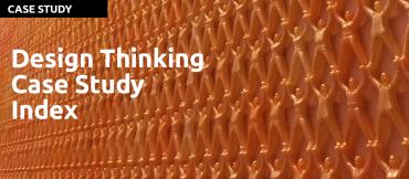 design thinking case studies in management decisions